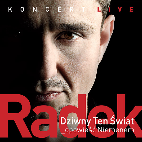 JAnusz Radek - “Dziwny ten świat”